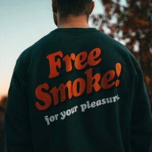 Pull " Free Smoke for you pleasure"